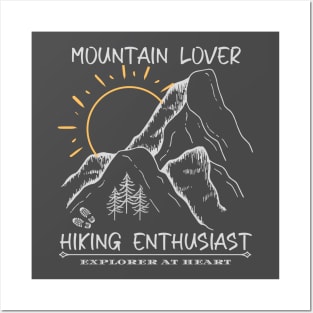 Mountain Lover Hiking Enthusiast Explorer At Heart Posters and Art